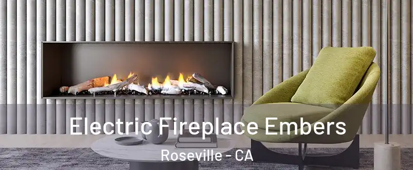  Electric Fireplace Embers Roseville - CA